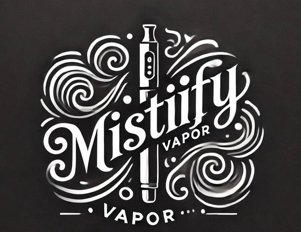 Mistify Vapor